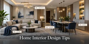 Home Interior Design Tips for Beginners